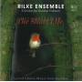 Rilke Ensemble / Gunnar Eriksson - The Short Life