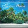 SOUNDS OF PARADISE - TRANQUIL MOMENTS IN PARADISE