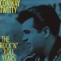 Conway Twitty - The Rock'N Roll Years 8-CD & B
