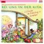 Rolf Und Seine Freunde Zuckowski - Bei uns in der Kita - 22 Lieder Frhling & Sommer