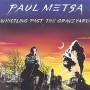 Paul Metsa - Whistling Past Graveyard