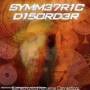 Symmetric Disorder - Biomechinical Nonsense...