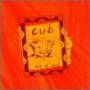 Cub - Box Of Hair