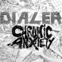 Dialer & Chronic Anxiety - Split