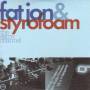 Fat Jon & Styrofoam - The Same Channel