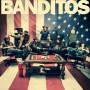 Banditos - Banditos (LP+MP3)