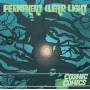 Permanent Clear Light - Cosmic Comics