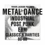 Trevor Presents Jackson / various - Metal Dance (industrial/post Punk/ebm 1980-88)
