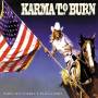 Karma To Burn - Wild Wonderful Purgatory (Ltd.Red Vinyl)