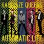 Kamikaze Queens - Automatic Life