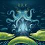 O. R. K. - Soul Of An Octopus