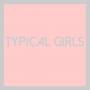 Various - Typical Girls