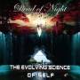 Dead Of Night - The Evolving Science Of Self