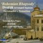 Suk / Camerata Nova Prague / + - Bhmische Rhapsodie