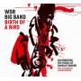Wdr Big Band - Birth Of A Bird