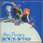 Pink Fairies - Neverneverland (Ltd Clear Blue Vinyl)