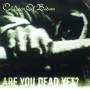 Children Of Bodom - Are You Dead Yet