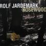 Rolf Jardemark - Rosewood