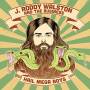 j. Roddy Walston - Hail Megaboys