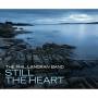 Phil Langran Band - Still The Heart