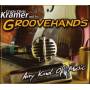 Crazy Chris Kramer & His Groovehands - Any Kind Of Music