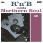 Various - Rnb Meets Northern Soul Vol.3