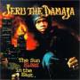 Jeru Tha Damaja - Sun Rises In The East