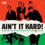 Various - Ain't It Hard! Garage & Psych From Viva Records