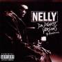 Nelly - Da Derrty Versions
