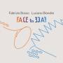 Frabrizio Bosso - Face To Face