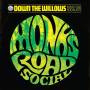 Monks Road Social - Down The Willows