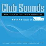 Various - Club Sounds Best of 2000er