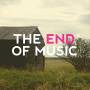 De La Mancha - The End Of Music