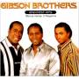 Gibson Brothers - Greatest Hits