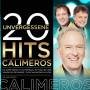 Calimeros - 20 unvergessene Hits