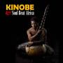 Kinobe & Soul Beat Africa - Kinobe & Soul Beat Africa