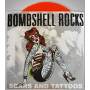 Bombshell Rocks - Scars And Tattoos (orange Crush)