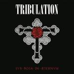 Tribulation - Sub Rosa In ternum