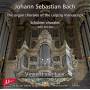Vincent Van Laar - The Organ Chorales Of The Leipzig Manuscript,SCH