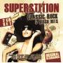 Various - Superstition/Classic Rock And Disco Hits