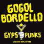 Gogol Bordello - Gypsy Punks Underworld wo