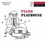 Piano Playhouse / Various - Piano Playhouse / Various