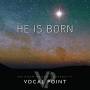 Byu Vocal Point - He Is Born