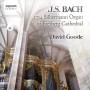 David Goode - D.Goode An Der Gottfried Silbermann Orgel Von