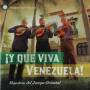 Maestros Del Joropo Oriental - Que Viva Venezuela!