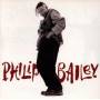 Philip Bailey - Philip Bailey