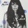 Mia Maestro - Si Agua