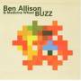 Ben Allison & Medicine Wheel - Buzz