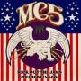 Mc5 - Kick Out The Jams Motherf*cker
