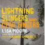 Lisa Moore - Lightning Slingers